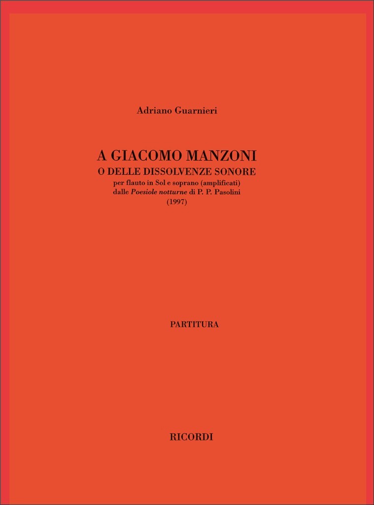 A Giacomo Manzoni O Delle Dissolvenze Sonore